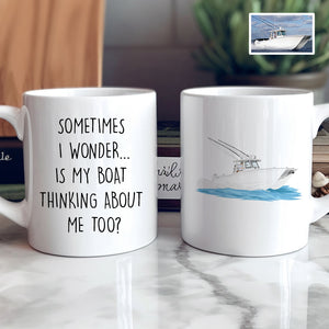 Custom Is My Boat Thinking Mug