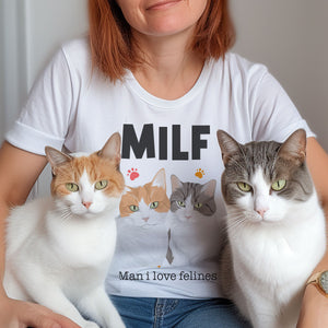 Custom "Man I Love Felines" Shirt