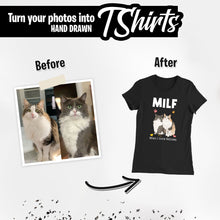 Load image into Gallery viewer, Custom &quot;Man I Love Felines&quot; Shirt
