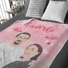 Load image into Gallery viewer, Your My Favorite Blanket Stealer Personalized
