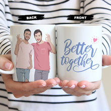 Load image into Gallery viewer, Better Together Mug Gift
