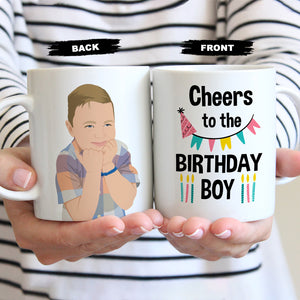 Create your own Cheers to the Birthday Boy Coffee Mug Personalized