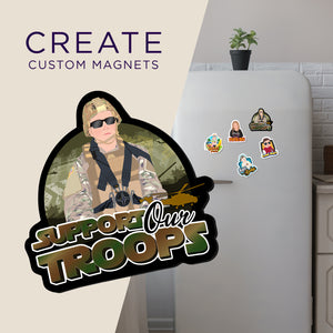 Create your own Custom Magnets Support Our Military Troops with High Quality