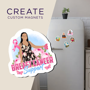 Create your own Custom Magnets for Breast Cancer Support