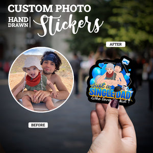 Custom Single Father Stickers