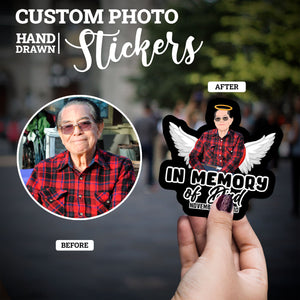 Create your own Custom Stickers for In living memory of Dad