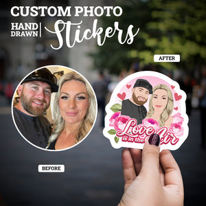 Create your own Custom Stickers Love is in the air High Quality