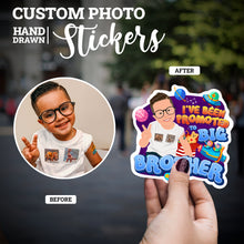 Load image into Gallery viewer, Create your own Custom Stickers Promoted to Big Brother with High Quality
