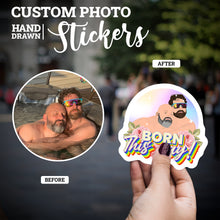Load image into Gallery viewer, Create your own Custom Stickers for Born This Way
