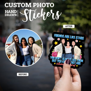 Create your own Custom Stickers for Friends Are Like Stars