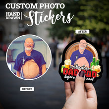 Load image into Gallery viewer, Create your own Custom Stickers for I Had a Dad Bod Before It Was Cool
