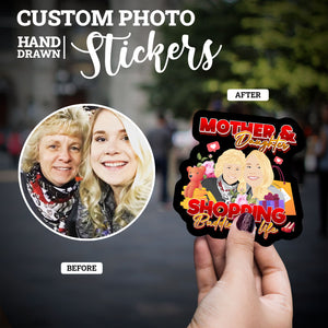 Create your own Custom Stickers for Mom and Daughter