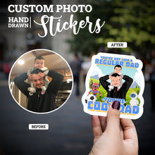 Load image into Gallery viewer, Create your own Custom Stickers for Not Like a Regulars Dad Your a Cool Dad

