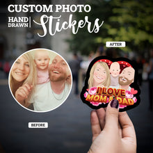 Load image into Gallery viewer, Create your own Custom Stickers for Personalized Mom and Dad
