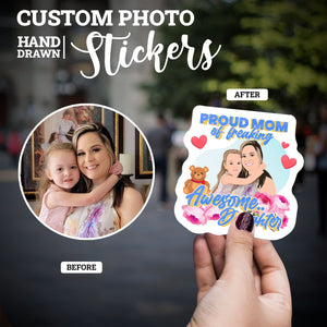 Create your own Custom Stickers for Personalized Mom and Daughter