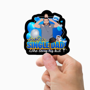 Custom Single Father Stickers