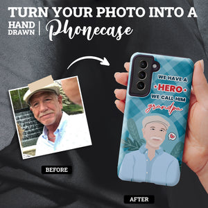 Custom hand drawn personalized phone case Hero Grandpa