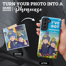 Load image into Gallery viewer, Custom hand drawn phone case personalized Got Your Back Brothers

