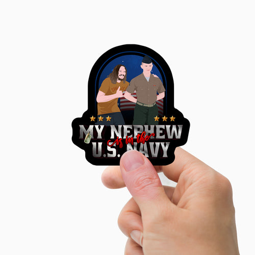 Custom my nephew is in the navy Stickers Personalized
