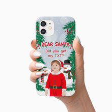 Load image into Gallery viewer, Dear Santa phone case personalized
