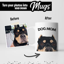 Load image into Gallery viewer, Custom Dog Mom Mug
