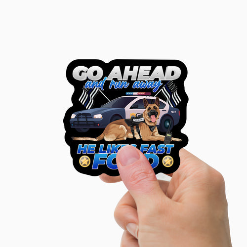Go Ahead and Run He Likes Fast Food Stickers Personalized