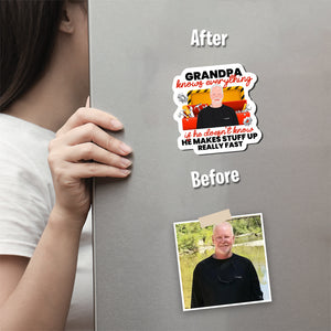 Grandpa Knows everything Magnet designs customize for a personal touch