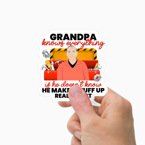 Grandpa Knows everything Sticker Personalized