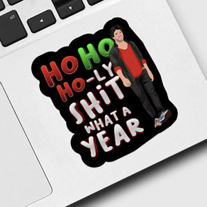 Ho Ho Holy Shit Sticker designs customize for a personal touch