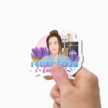 Load image into Gallery viewer, I Turned 20 Twice Magnet Personalized
