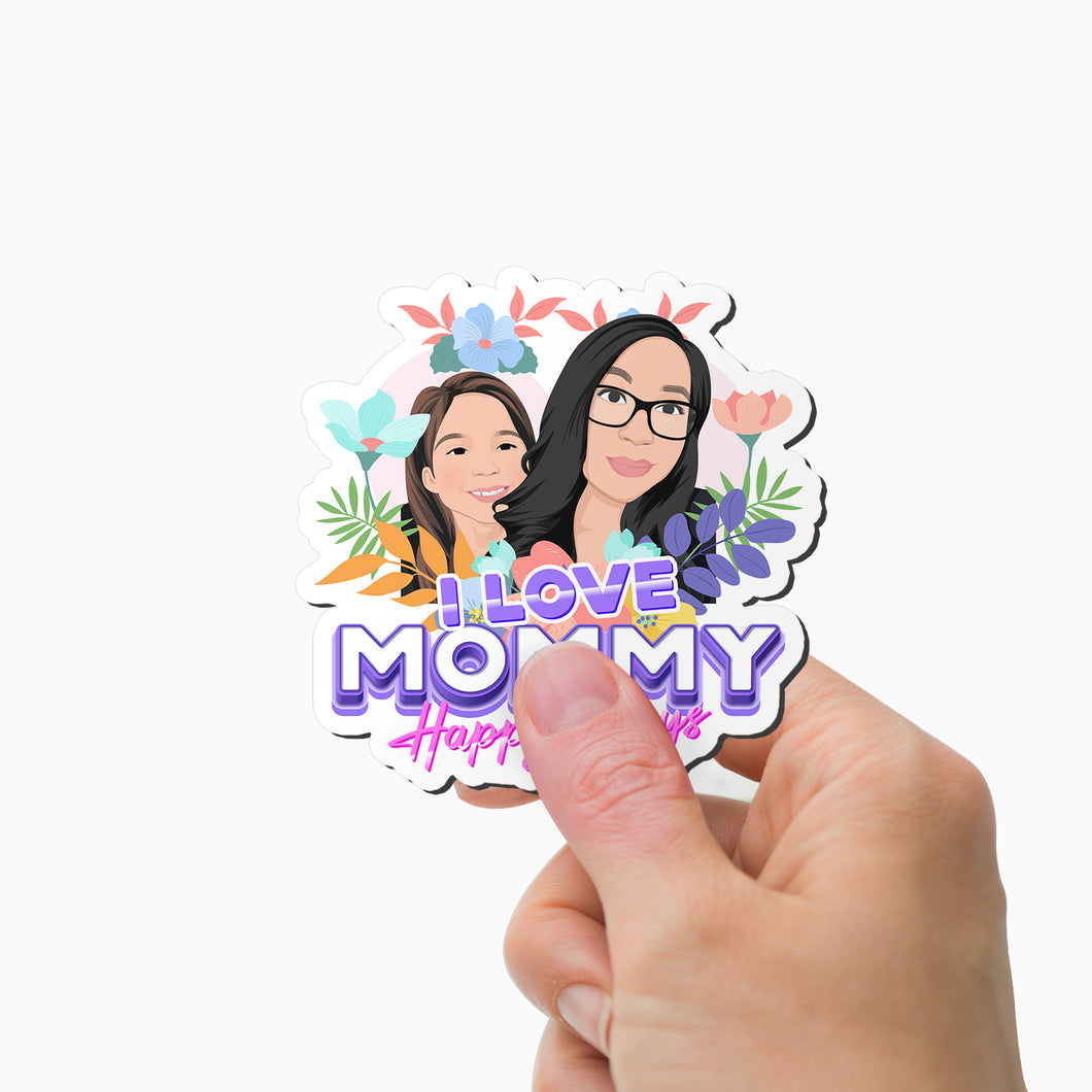 I love mommy Magnet Personalized
