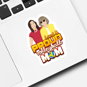 Loud and Poud Volleyball Mom Sticker designs customize for a personal touch