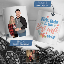 Load image into Gallery viewer, Personalized Wife Ever Coffee Mug

