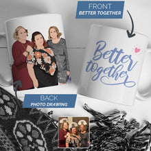 Load image into Gallery viewer, Mug Better Together Mug Custom Gift
