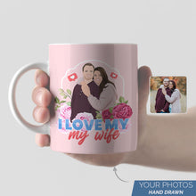 Load image into Gallery viewer, I Love My Wife Personalized Mug
