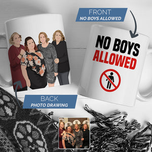 No Boys Allowed Funny Coffee Mug