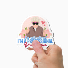 Load image into Gallery viewer, Not retired professional grandma Magnet Personalized
