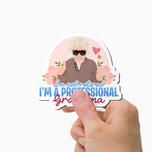Not retired professional grandma Magnet Personalized