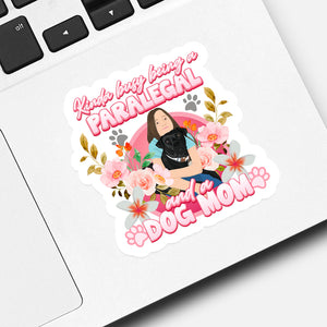 Paralegal and Dog Mom Sticker designs customize for a personal touch