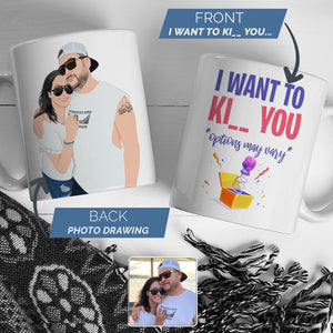 Personalize it with photos Want To Kiss you (results may vary) Coffee Mug