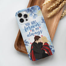 Load image into Gallery viewer, Personalized Be My Always Phone Cases
