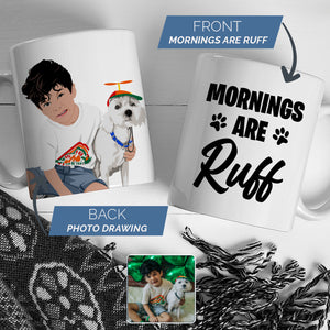 Personalized Dog Morning Ruff Ceramic mug