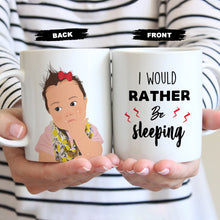 Load image into Gallery viewer, Personalized I&#39;d Rather Be Sleeping Coffee Mugs
