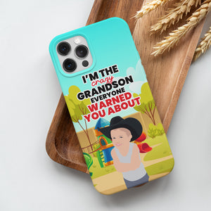 Personalized I’m the Crazy Grandson Phone Cases
