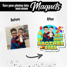 Load image into Gallery viewer, Personalized Magnets for Best Brother Ever

