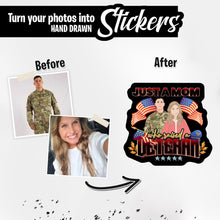 Load image into Gallery viewer, Personalized Stickers for Just a Mom who raised a Veteran Custom 
