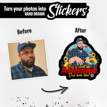Load image into Gallery viewer, Personalized Stickers for Awesome Dad 
