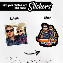 Load image into Gallery viewer, Personalized Stickers for Single Dad
