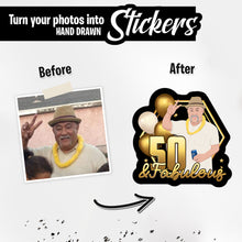 Load image into Gallery viewer, Personalized Stickers for 50 and Fabulous
