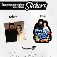 Load image into Gallery viewer, Personalized Stickers for Custom Dad and Mom
